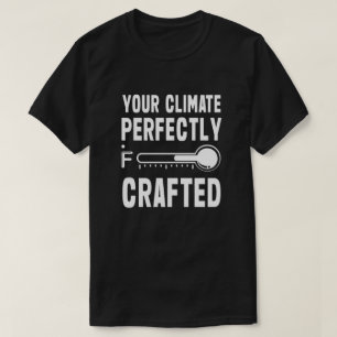 Funny HVAC Quote T-Shirt