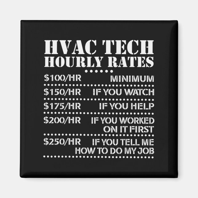 Funny Hvac Tech Hourly Rate Chart Men Women  Magnet (Front)