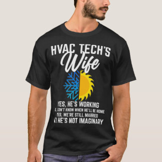 Funny HVAC Technician Gift For Women Cool HVAC Tec T-Shirt