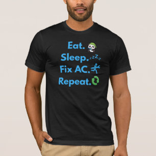Funny HVAC Technician Shirt – Eat Sleep Fix AC Rep