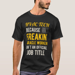 Funny Hvac Technician T-Shirt