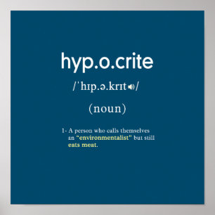 funny hypocrite definition vegan square poster