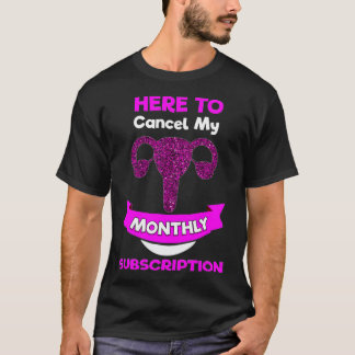 funny hysterectomy cancel Uterus Fibroids ovarian T-Shirt