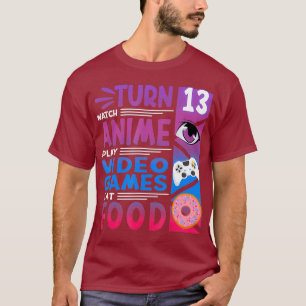 Funny I 13th Birthday I Anime Manga I Gaming I T-Shirt