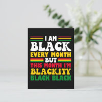 Funny I Am Black Every Month But This Month