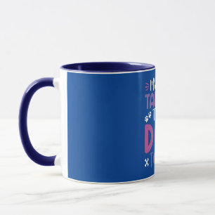 Funny I Am Only Talking To My Dog Today Mug