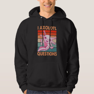 Funny I Axolotl Questions Retro Vibes Hoodie