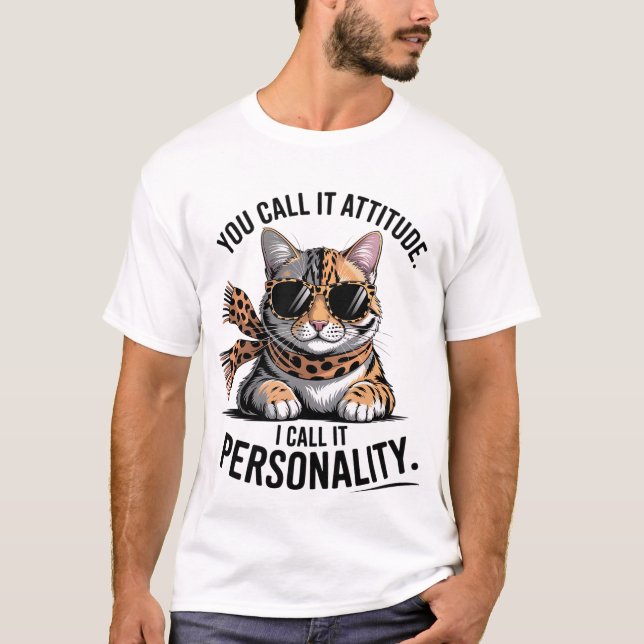Funny "I Call It Personality" Sassy Fashion Cat✨🕶 T-Shirt (Front)