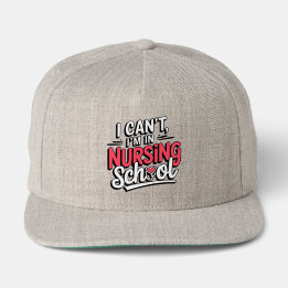 Funny I Can't I'm In Nursing School RN Student Trucker Hat