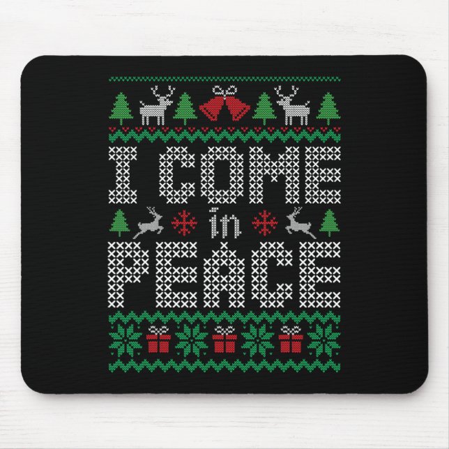 Funny I Come In Peace Couple Matching Ugly Christm Mouse Pad (Front)