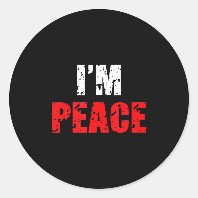 Funny I Come In Peace I’m Peace Matching Couple Lo Classic Round Sticker (Front)