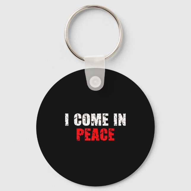 Funny I Come In Peace I’m Peace Matching Couple Lo Key Ring (Front)