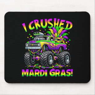 Funny I Crushed Mardi Gras Monster Truck Boys Kids Mouse Pad