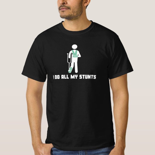 Funny I Do All My Own Stunts Shirt Get Well Gift (Front)