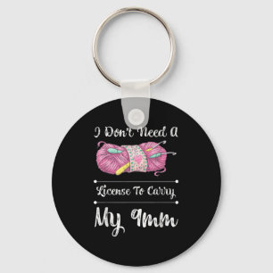 Funny I Don’t Need A License To Carry My 9mm Key Ring