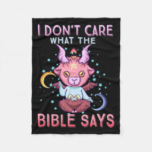 Funny I Dont Care What Bible Says  Fleece Blanket