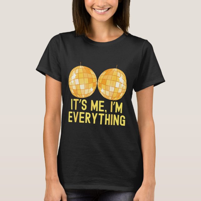 Funny I Have Everything I Need For Next Year I'm E T-Shirt (Front)