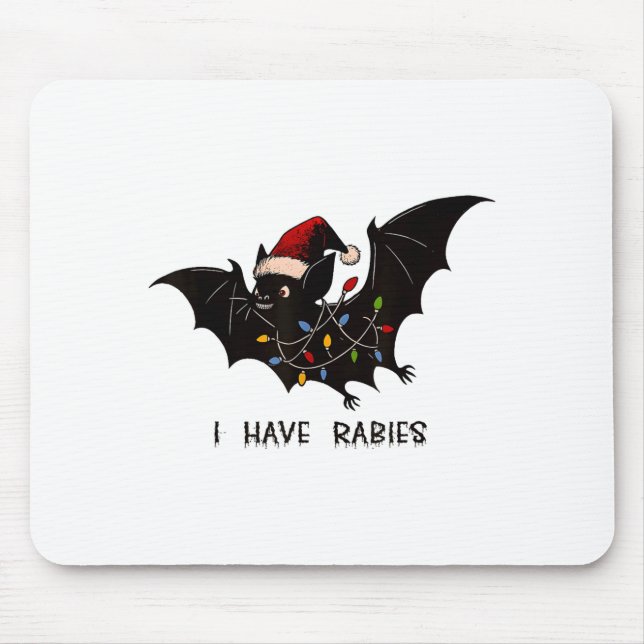 Funny I Have Rabies Christmas Bat Matching Holiday Mouse Pad (Front)