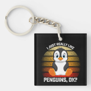 Funny I Just Really Like Penguins OK Key Ring