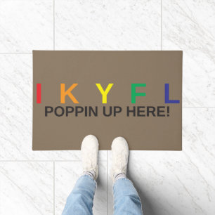 Funny I Know You F***** Lying Doormat