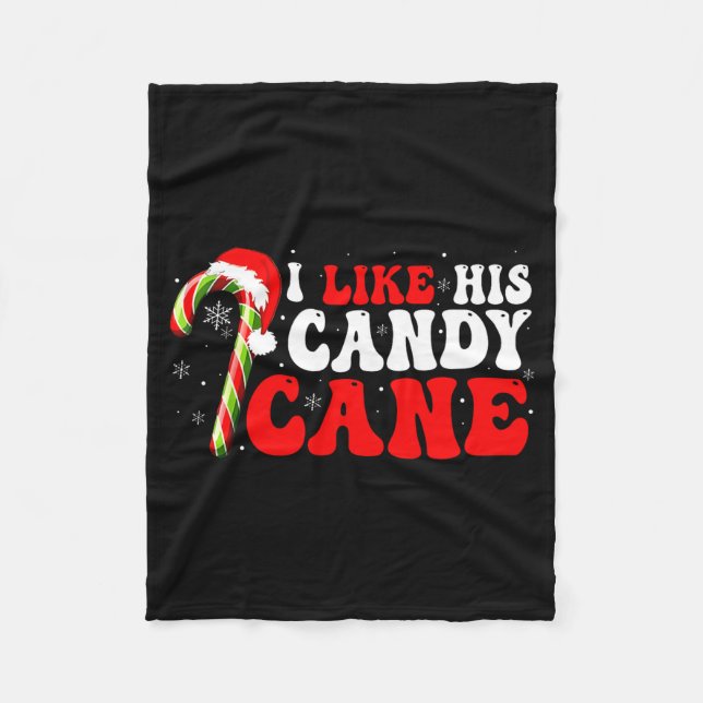 Funny I Like His Candy Cane Couples Matching Chris Fleece Blanket (Front)