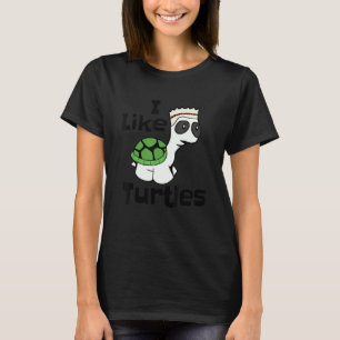 Funny I like Turtles Shirt with Cute Cartoon Baby 