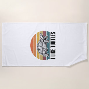Funny I Like Turtles Vintage Engraving T-Shirt Des Beach Towel