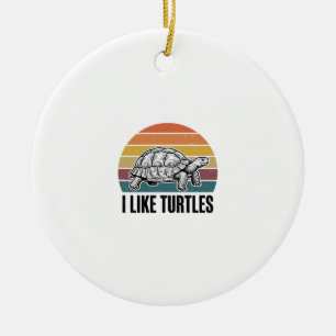 Funny I Like Turtles Vintage Engraving T-Shirt Des Ceramic Ornament