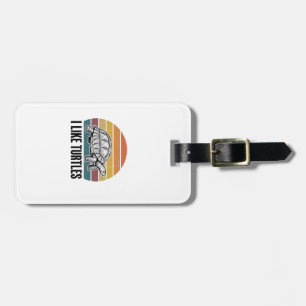 Funny I Like Turtles Vintage Engraving T-Shirt Des Luggage Tag
