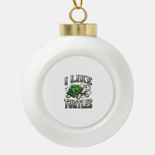 Funny I Like Turtles Vintage Turtle Shirt Design_1 Ceramic Ball Christmas Ornament
