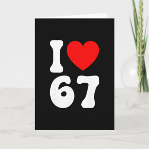 Funny I Love 67 Meme Lover Slang Six Seven 6 7 Bra Card