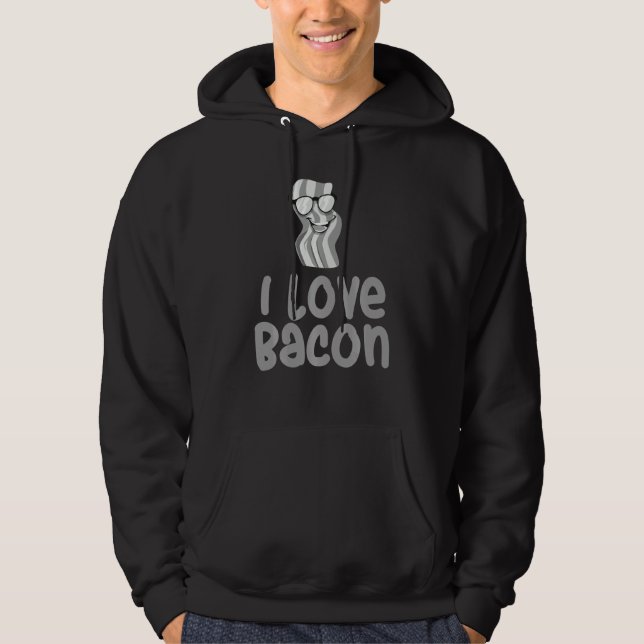 Funny I Love Bacon For Men Women Kids Youth Pork L Hoodie (Front)