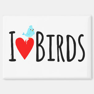Funny I Love Birds Magnet