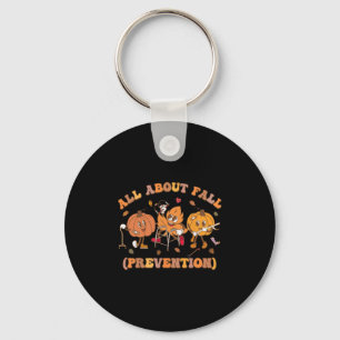 Funny I Love Fall Prevention Thanksgiving Pumpkins Key Ring