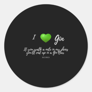 Funny I Love Gin Drinker Heart Graphic Party Gift Classic Round Sticker