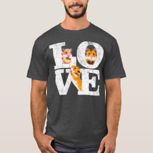 Funny I Love Hamsters Gift Cute Hamster Pet T-Shirt