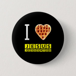Funny I Love Jesus Waffle Heart Christian Breakfas 6 Cm Round Badge
