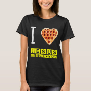 Funny I Love Jesus Waffle Heart Christian Breakfas T-Shirt