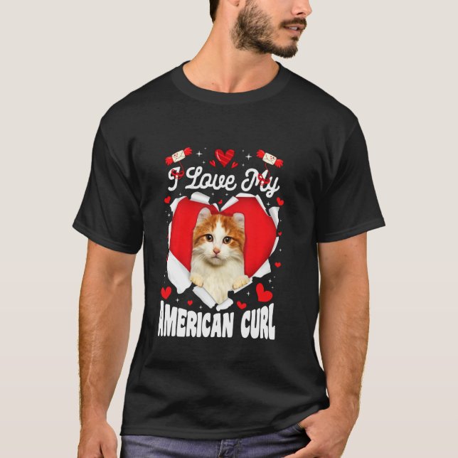 Funny I Love My American Curl Valentine Cat T-Shirt (Front)