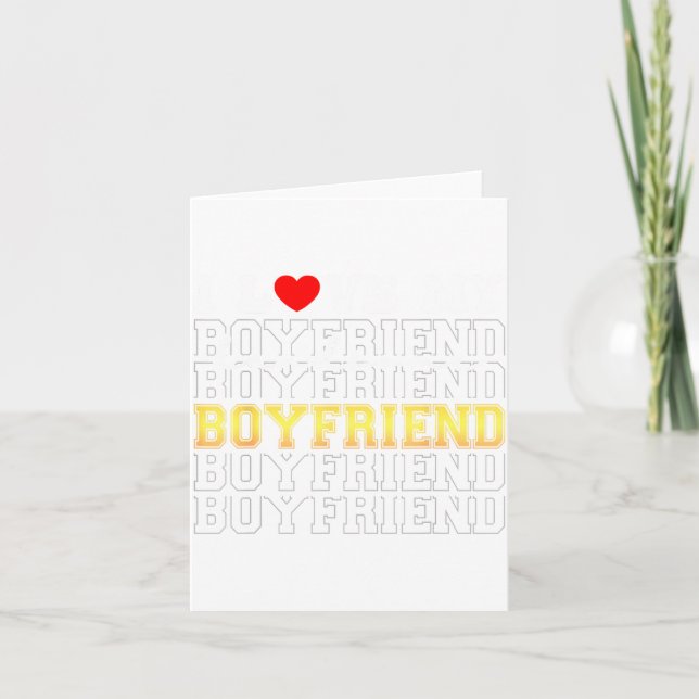 Funny I Love My Handsome Boyfriend Valentine  Card (Front)