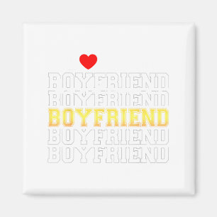 Funny I Love My Handsome Boyfriend Valentine Magnet