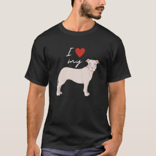 Funny I Love My White American Pit Bull Terrier Do T-Shirt