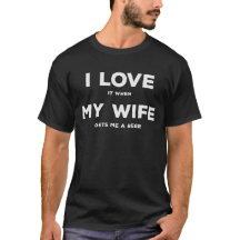 Funny I Love My Wife