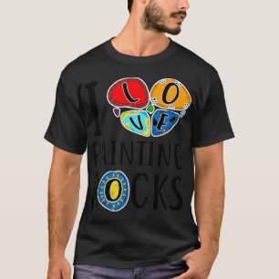 Funny I Love Painting Rocks Gift Cool Painter Men T-Shirt