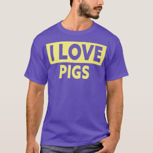 Funny I Love Pigs Premium T-Shirt