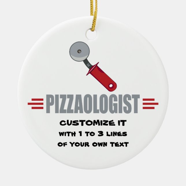Funny I Love Pizza Ceramic Ornament (Front)