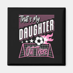 Funny I Love Soccer Dads Magnet