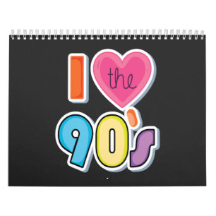 Funny I Love The 90's, 1990's Theme Party Calendar