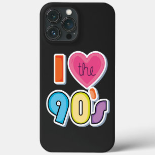 Funny I Love The 90's, 1990's Theme Party iPhone 13 Pro Max Case