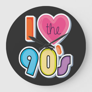 Funny I Love The 90's, 1990's Theme Party  Large Clock